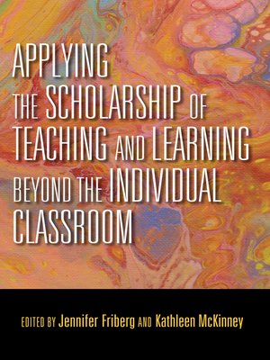cover image of Applying the Scholarship of Teaching and Learning beyond the Individual Classroom